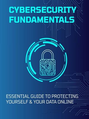 cover image of Cybersecurity Fundamentals